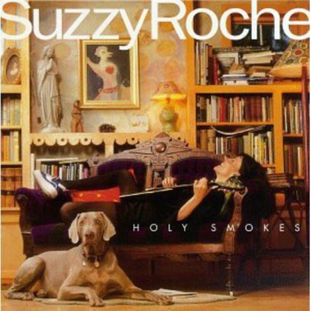 Suzzy Roche - Holy Smokes  CD